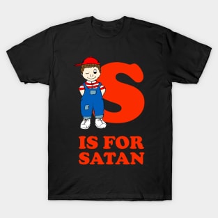 S Is For Satan | Satanic Occult 666 T-Shirt